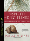 The Spirit of the Disciplines